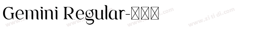 Gemini Regular字体转换